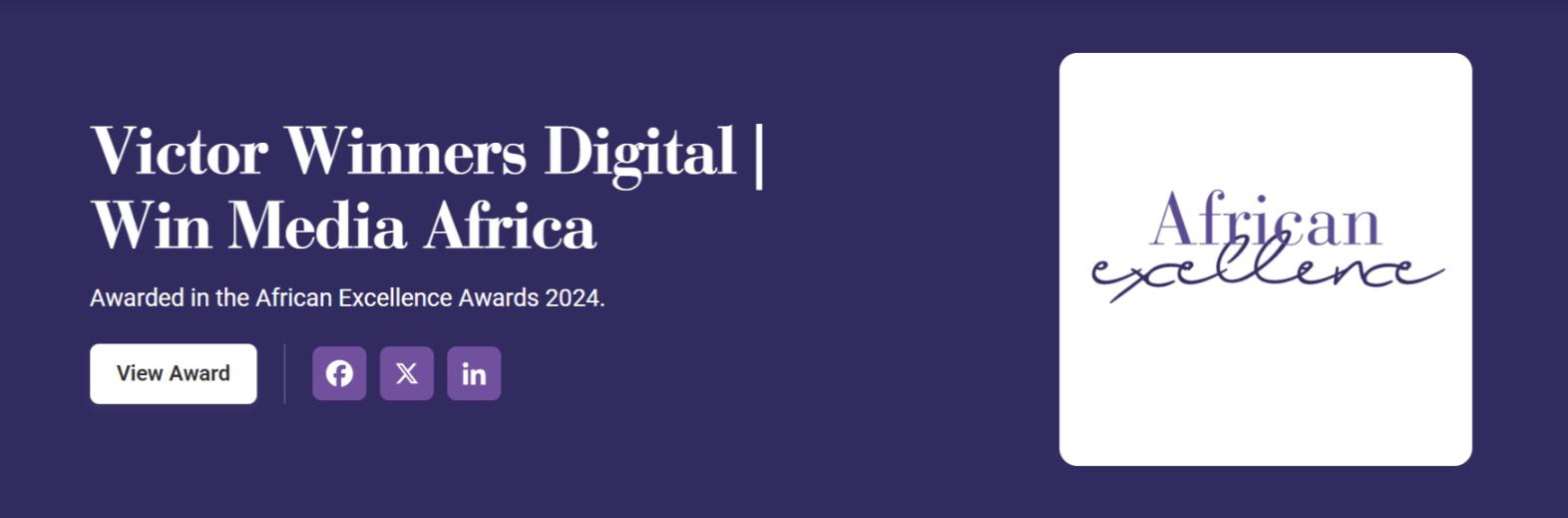 Africa Excellence Awards - Victor Winners Digital